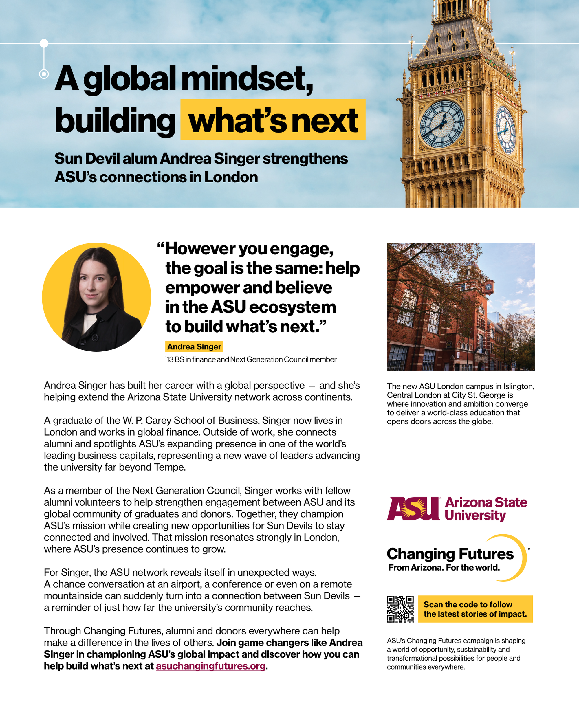 A promotional webpage for Arizona State University’s alumni and donors initiative called Changing Futures. The page mentions Andrea Singer, a Sun Devil alum, and highlights her contributions and the university's global impact. It features a large image of Big Ben and smaller pictures of campus buildings and a woman, along with a QR code and a call to action to join the movement.