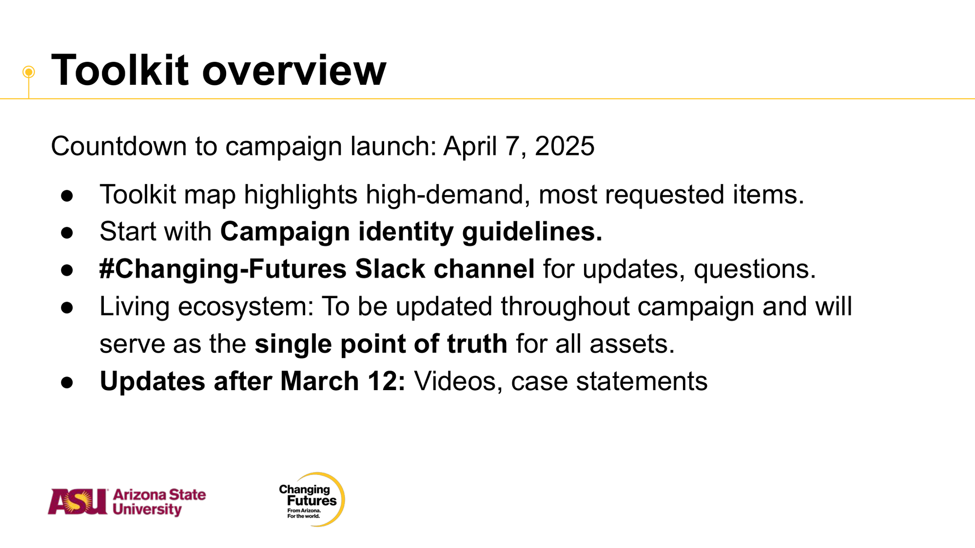 Slide titled 'Toolkit overview' with a bullet list of campaign-related points, logos for Arizona State University and Changing Futures at the bottom.