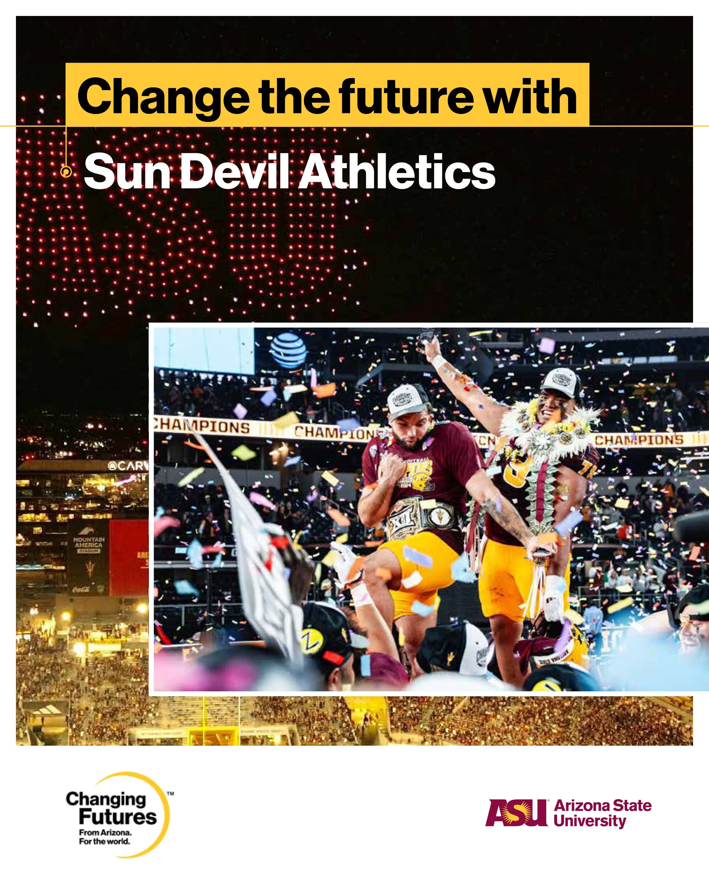 The image shows a crowd in a stadium celebrating a championship victory for Arizona State University Sun Devil Athletics, with players and fans cheering amid confetti and bright lights.