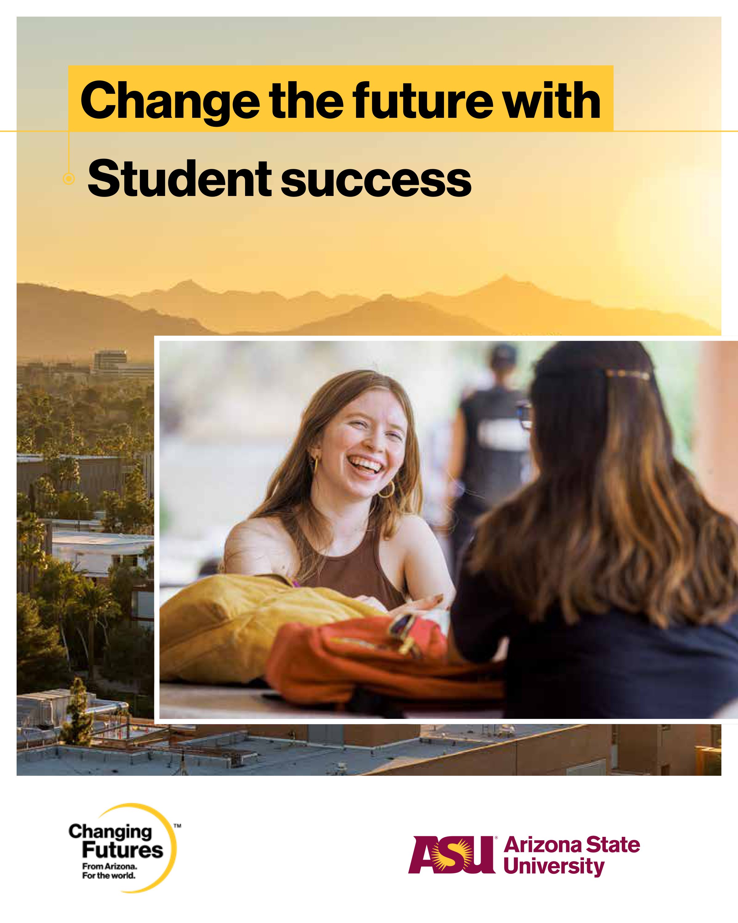 Part of a promotional flyer with yellow and black text that reads 'Change the future with Student success'. The background shows a sunrise or sunset over mountains. The bottom left features a logo with a yellow circle and black text saying 'Changing 