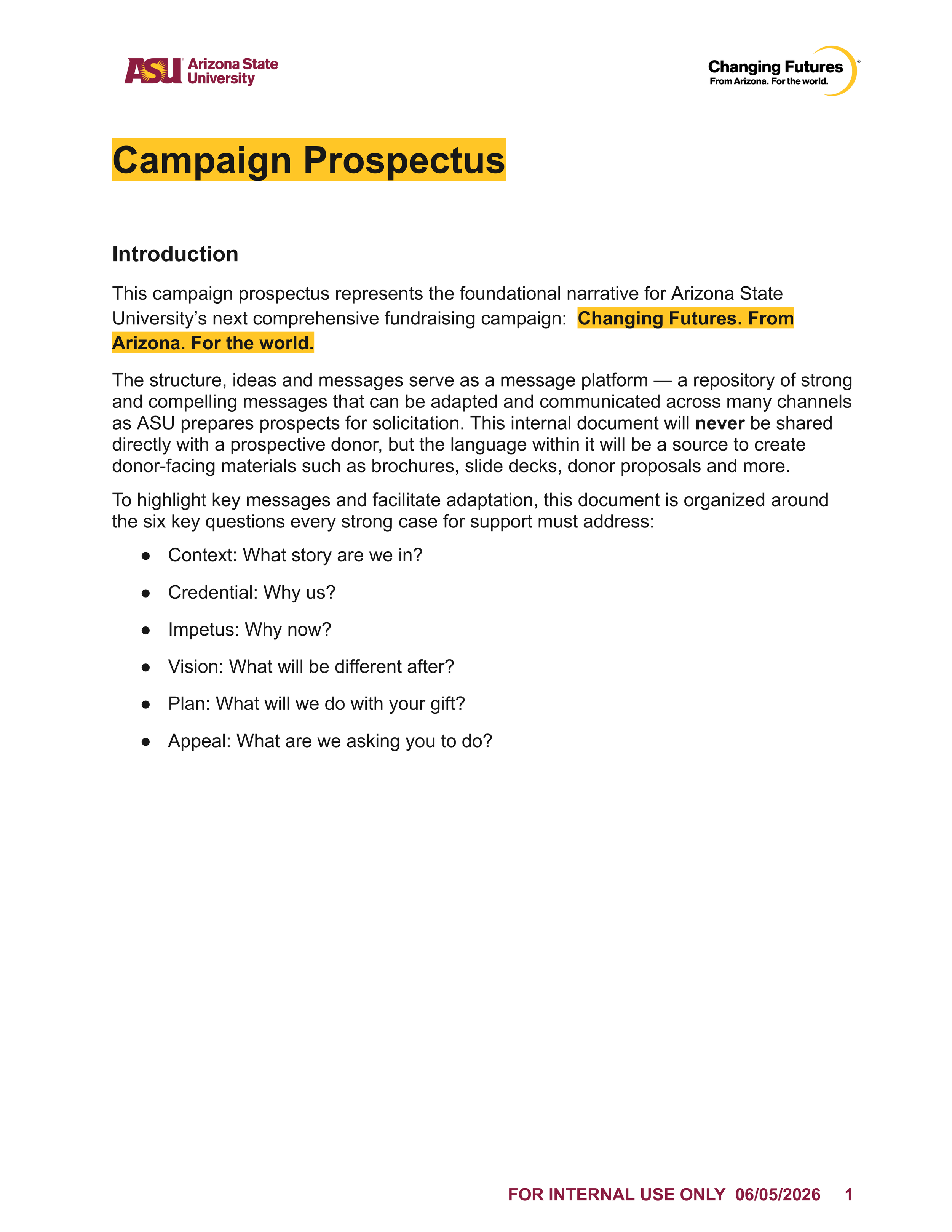 Cover page of a campaign prospectus from Arizona State University with the title 'Campaign Prospectus' in bold black text on a yellow background. The top left features the ASU logo and the top right the phrase 'Changing Futures From Arizona. For the world.' The page includes an introduction paragraph and some key focus questions, with a footer indicating it is for internal use only, dated 06/05/2026.