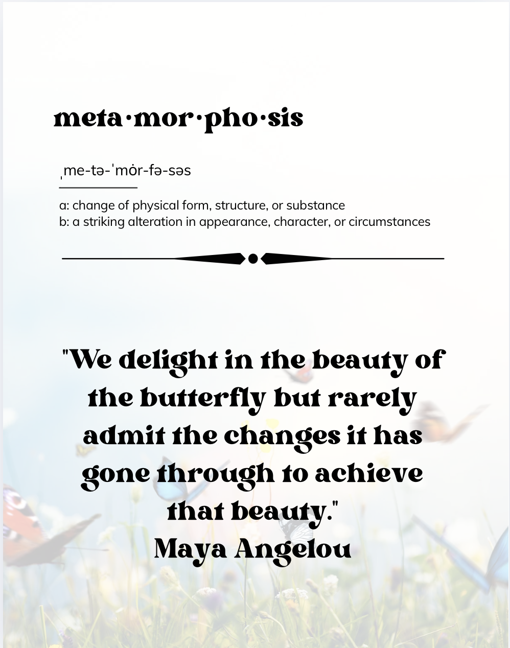 Decorative definition of the word 'metamorphosis' with a quote about butterflies over a blurred garden background.