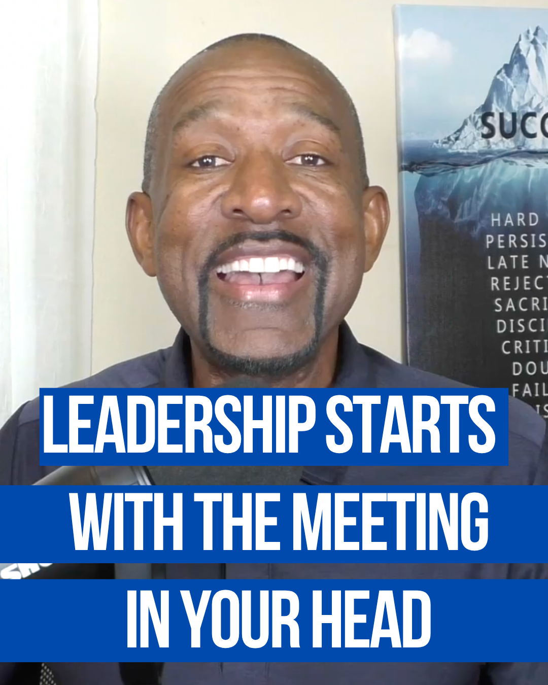 Leadership Starts With the Meeting in Your Head