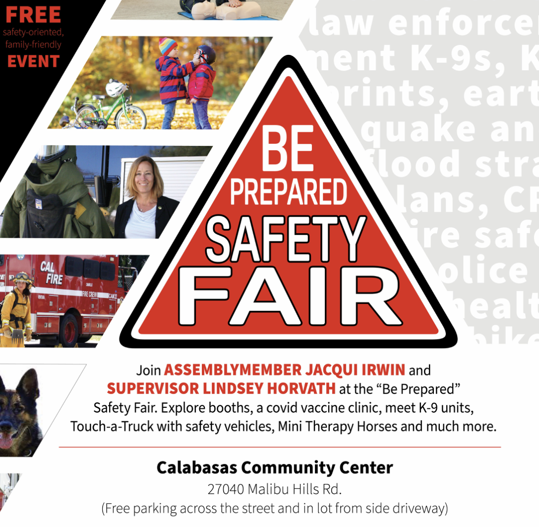 A promotional image of the “Be Prepared Safety Fair” at the Calabasas Community Center sponsored by Assemblymember Jacqui Irwin and Supervisor Lindsey Horvath