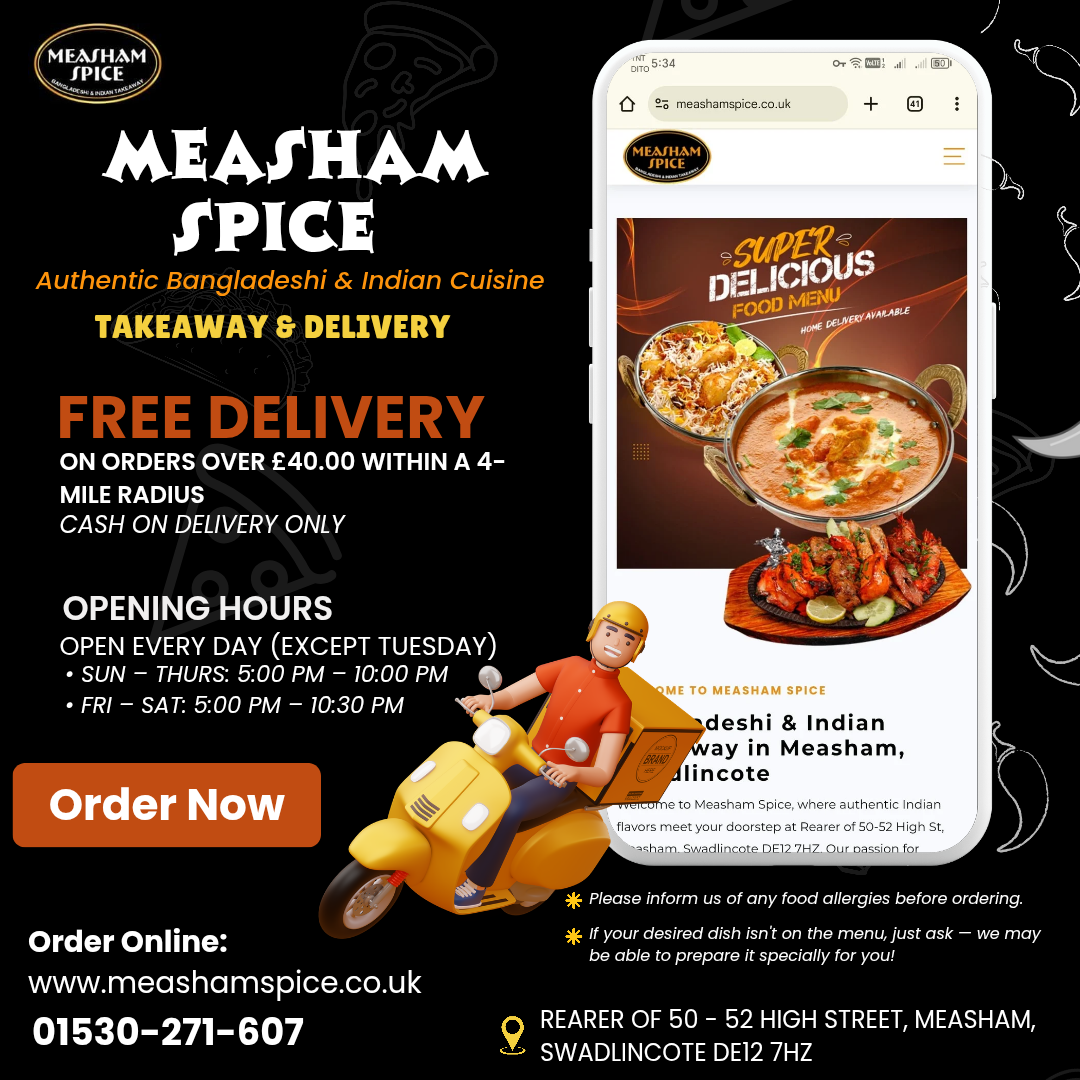 A promotional flyer for Measham Spice, an Indian and Bangladeshi restaurant in Measham. It features a mobile phone displaying their online menu and ordering portal. The flyer highlights free delivery on orders over £40 within a 4-mile radius, opening