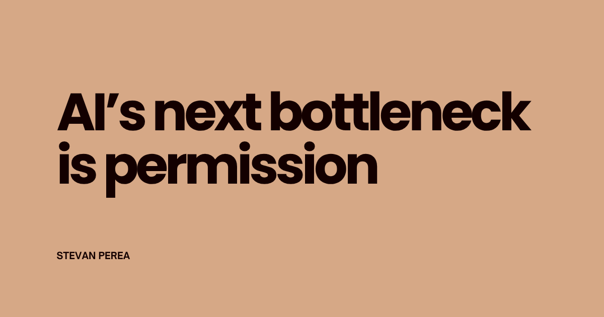 AI’s Next Bottleneck Is Permission