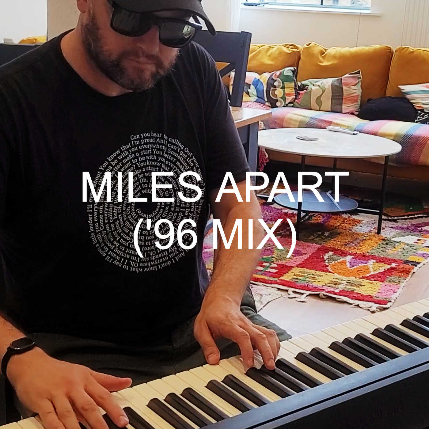 Miles Apart ('96 Mix)