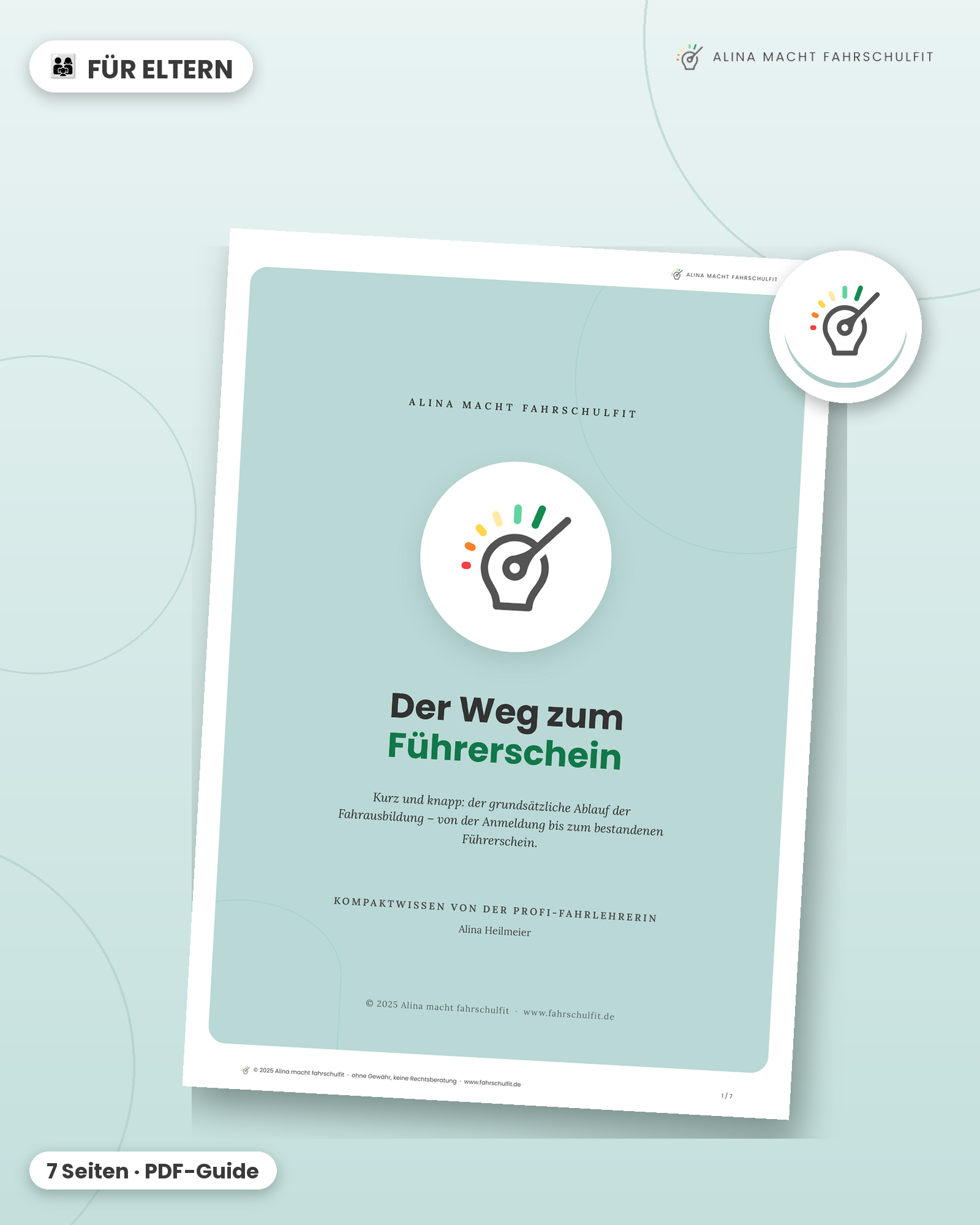 Der Weg zum Führerschein - kurz und knapp! Eltern-Edition