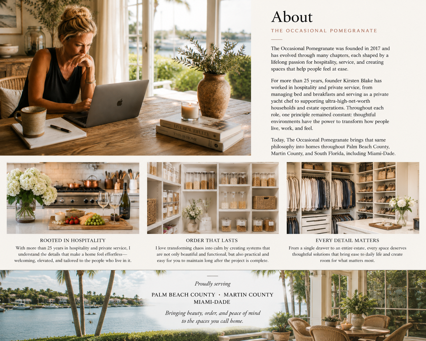 A promotional brochure or website page for The Occasional Pomegranate, featuring a woman working on a laptop at a dining table with a potted plant, candle, and books. Below are three images: a kitchen scene with flowers, wine, and a charcuterie board; a pantry with jars and storage containers; and a walk-in closet with clothing and shoes. The text describes the business's hospitality services and philosophy, highlighting locations in Palm Beach County, Martin County, and Miami-Dade.
