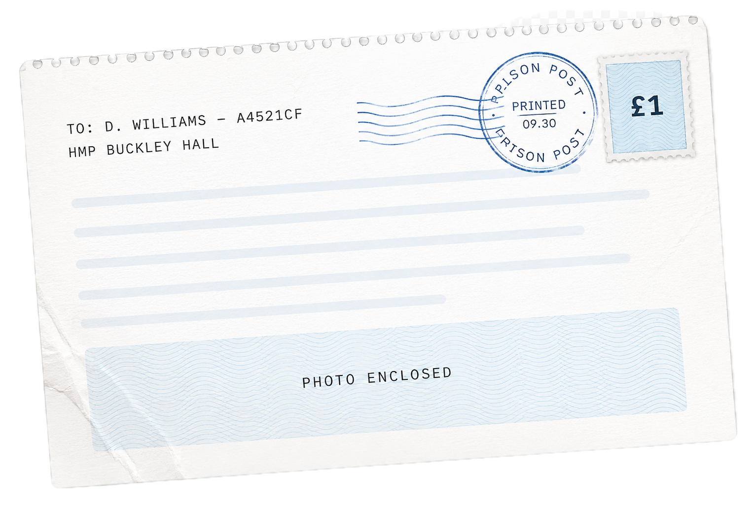 Postcard with a blue stamp valued at £1, a round blue seal marked 'Prison Post' with the time 09:30, and the handwritten message to D. Williams at HMP Buckley Hall. The postcard has lines for writing an address and mentions 'Photo Enclosed' at the bottom.