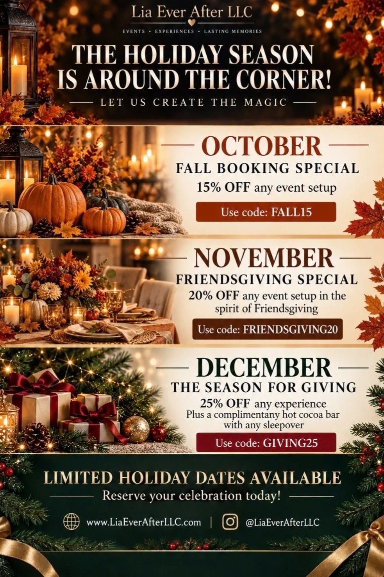 Holiday promotional flyer for Lia Ever After LLC featuring autumn and Christmas themes with pumpkins, fall leaves, candles, and Christmas decorations. Offers discounts for October, November, and December events with specific promo codes.