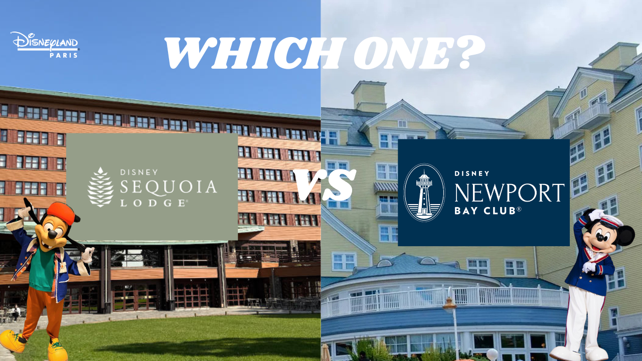 Disney Newport Bay Club vs Sequoia Lodge: Which Disneyland Paris Hotel Should You Choose?