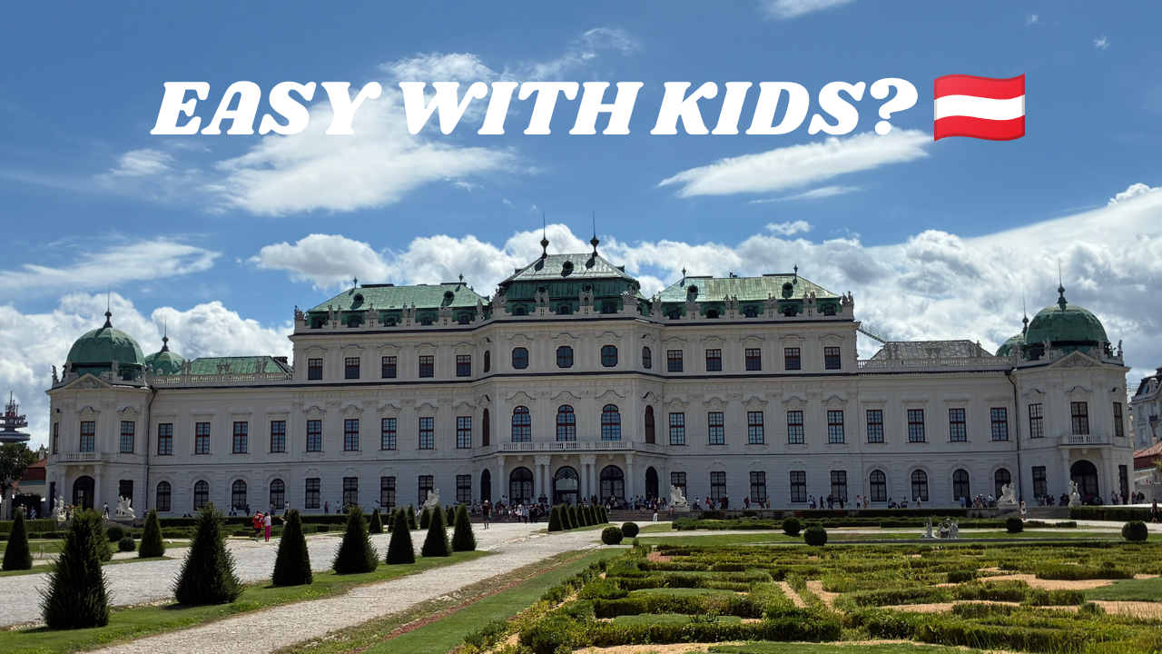 Is Vienna Easy to Explore With Kids? A Practical Family Travel Guide