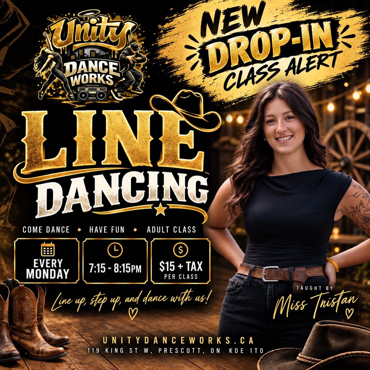 🤠✨ NEW Drop-In CLASS ALERT! ✨🤠

Grab your boots and get ready to hit the dance floor! Line Dancing with Miss Tristan is happening every Monday at Unity Dance Works! 🖤💛

👢 ADULT CLASS
📅 Every Monday
⏰ 7:15&ndash;8:15 PM
💰 $15 + tax per class
📍