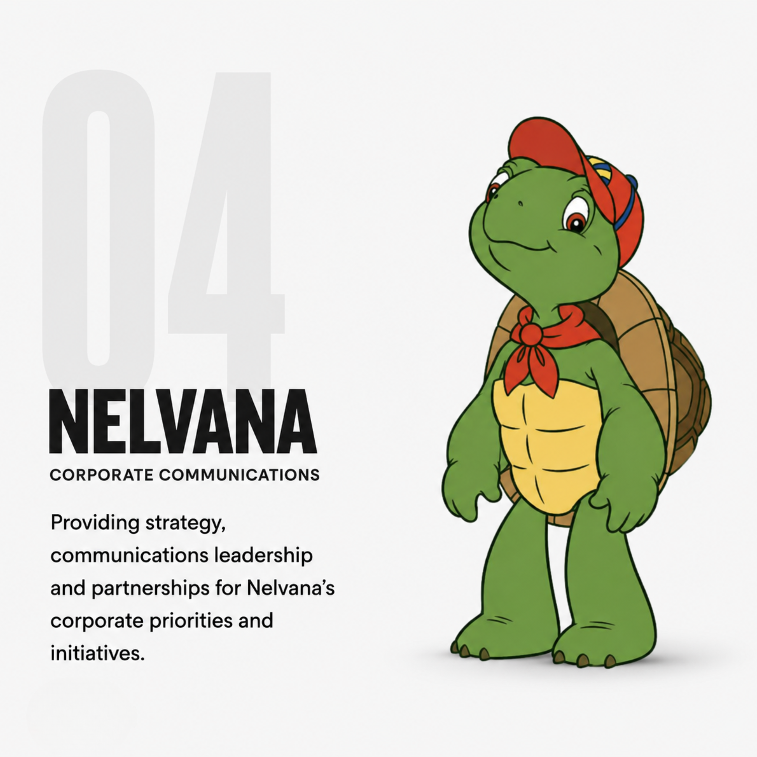 Illustration of a friendly, anthropomorphic turtle character wearing a red cap and red neck scarf, with a blue shirt, standing against a white background alongside text about corporate communication strategy.