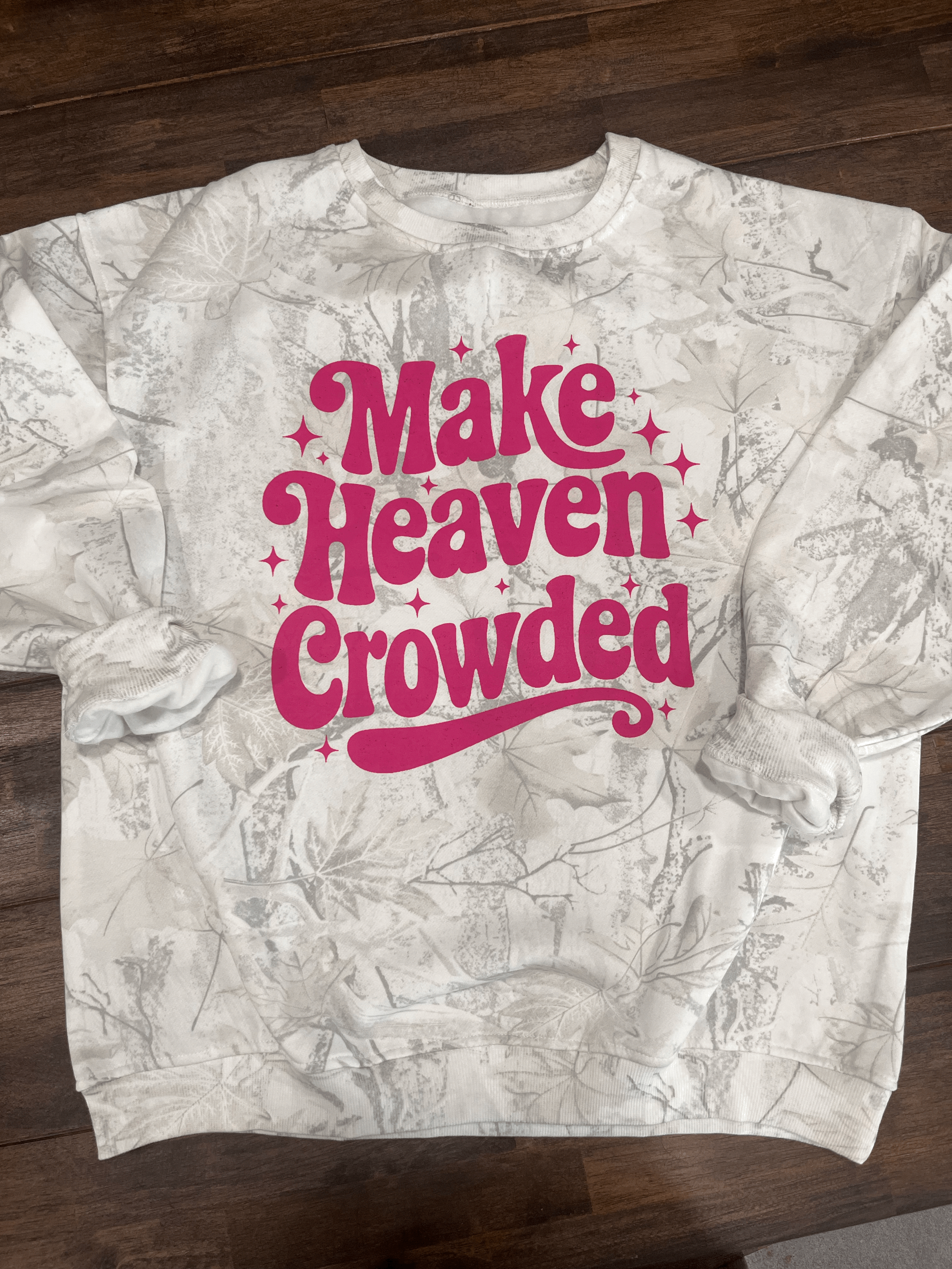 Make Heaven Crowded Camo Sweatshirt