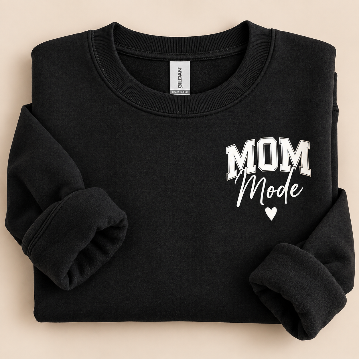 Mom Mode-Crewneck or Quarter Zip
