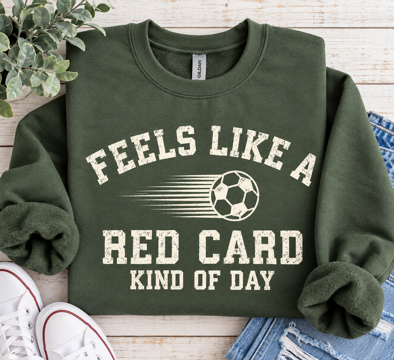 Feels Like A Red Card- crewneck or shirt