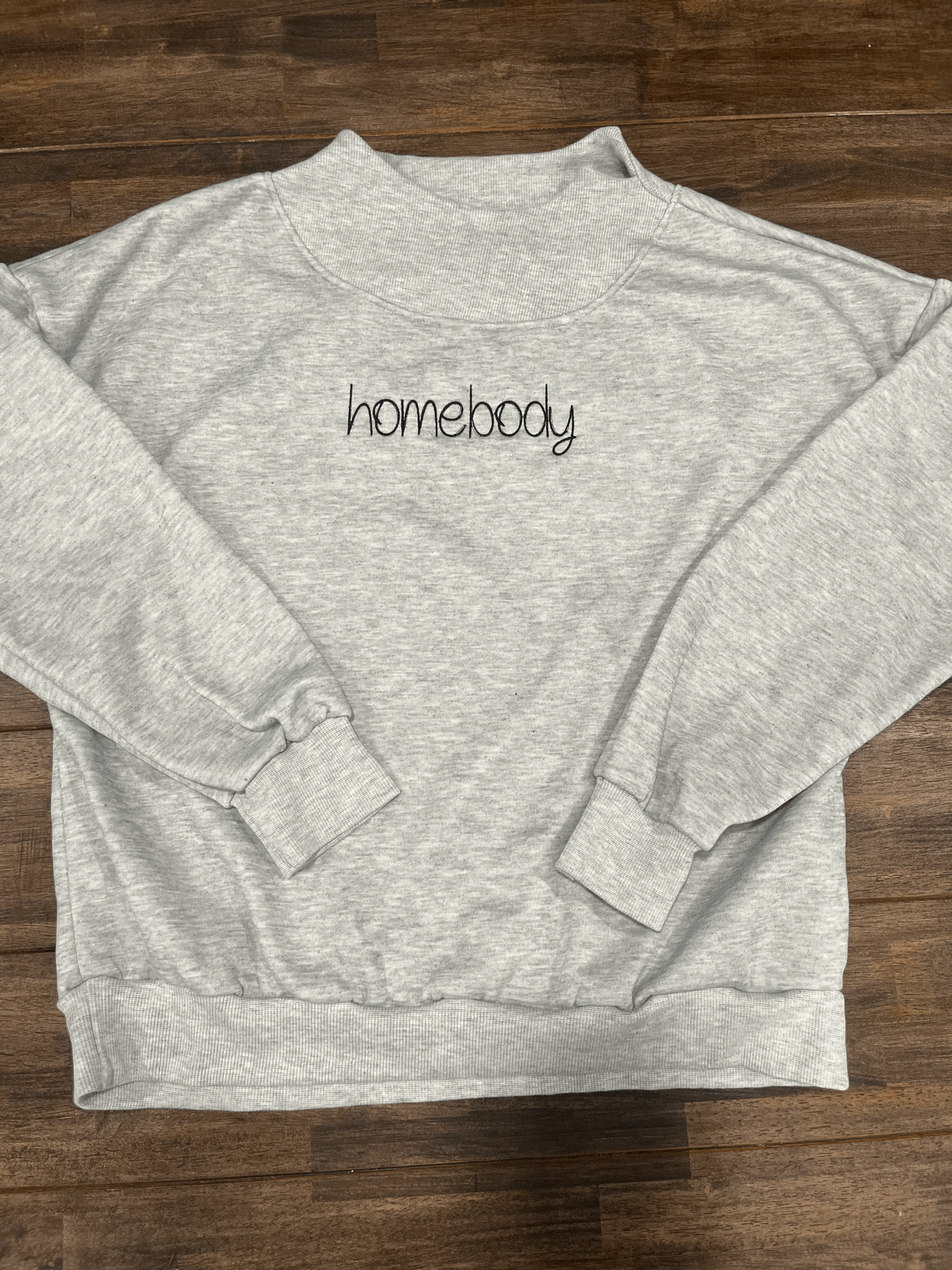 Homebody Mock Neck Sweatshirt- Embroidered