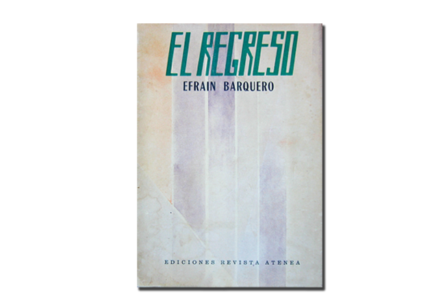 El regreso, Ediciones Revista Atenea, 1961