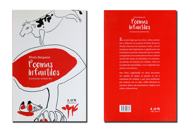 Poemas infantiles, ilustraciones de Roser Bru
(Reedición) 2016 LOM Ediciones