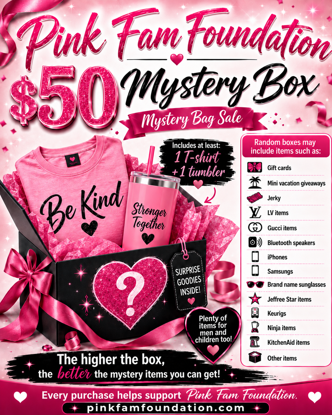 $50 Pink Fam Foundation Mystery Box