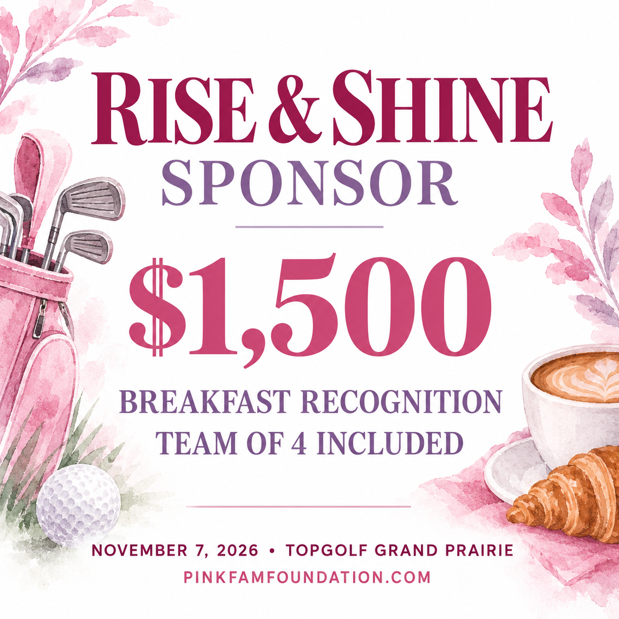 Rise & Shine Sponsor — $1,500