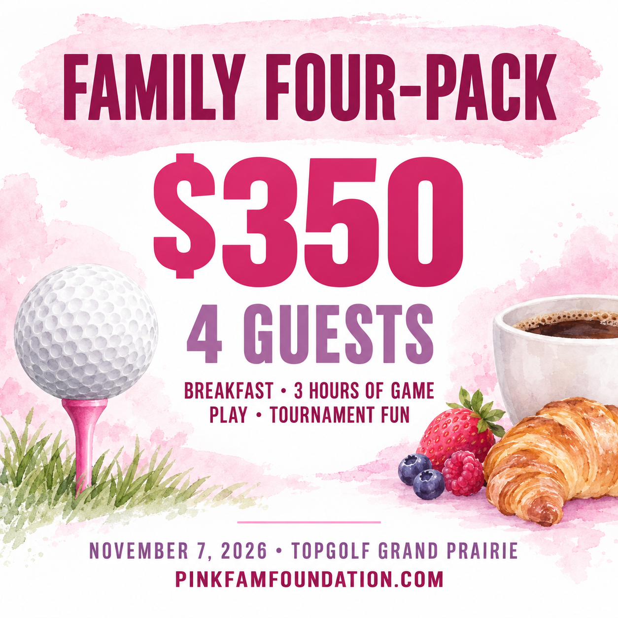 Family Four-Pack — $350