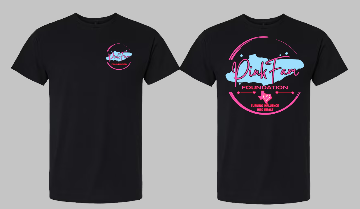 Pink Fam Foundation Shirts