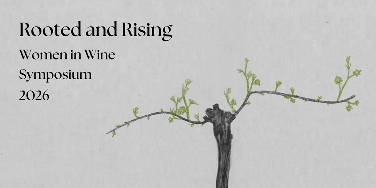 Rooted & Rising Women in Wine Symposium