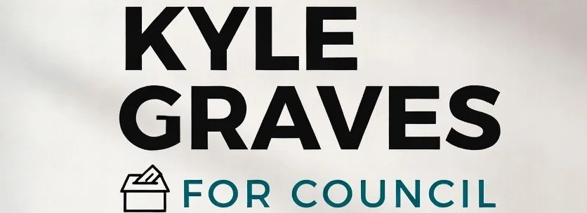 Kyle Graves for Council