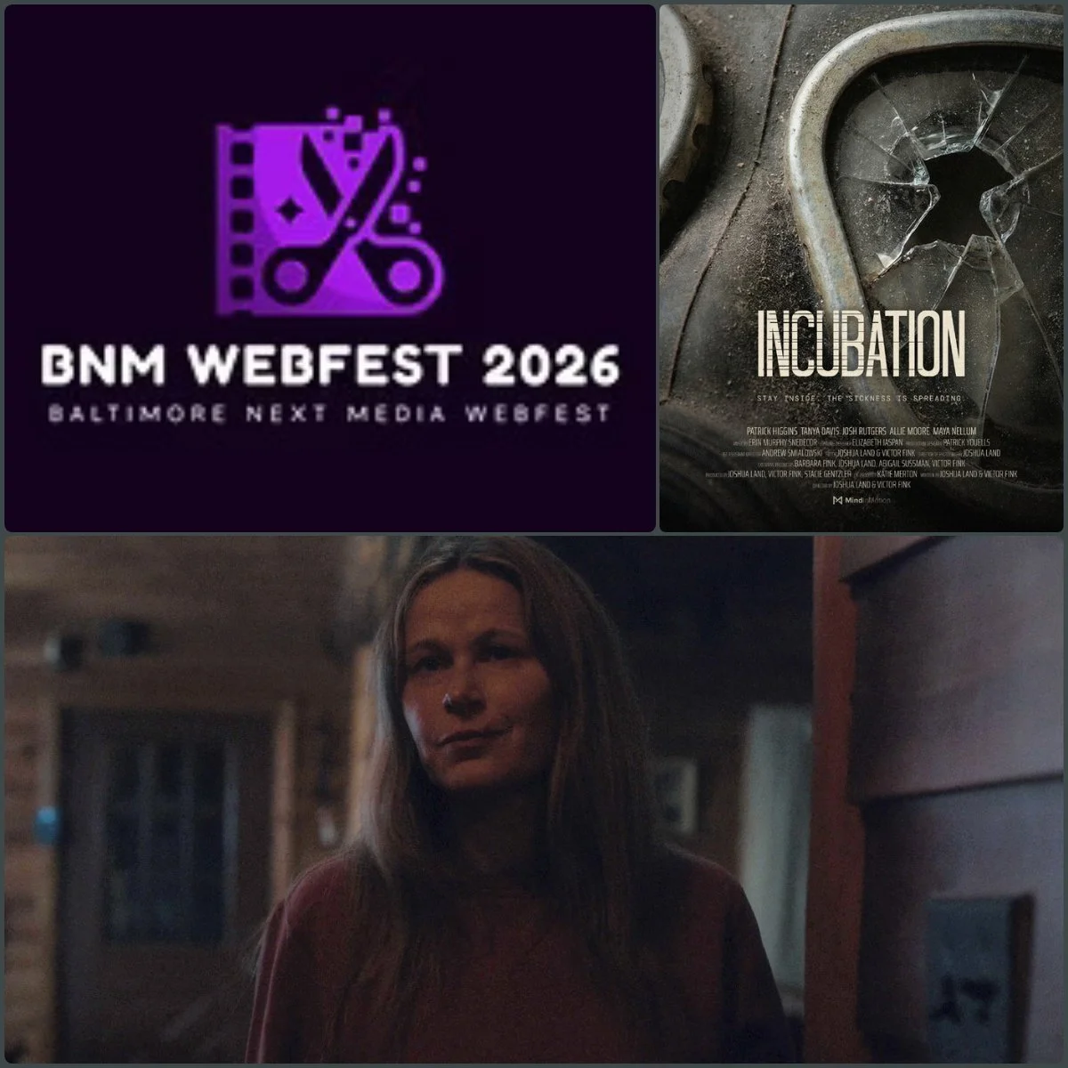 April 2026 - Starring as Helen in Incubation - WINNER - Baltimore Next Media Web Fest (MD) -  BEST HORROR FEATURE