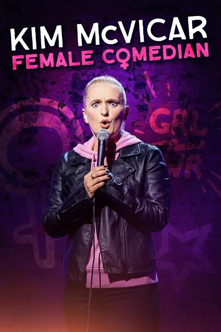 Promotional poster of female comedian Kim McVicar holding a microphone on stage with her mouth open, wearing a black leather jacket and pink hoodie, against a purple and pink background with texts saying "Kim McVicar: Female Comedian"