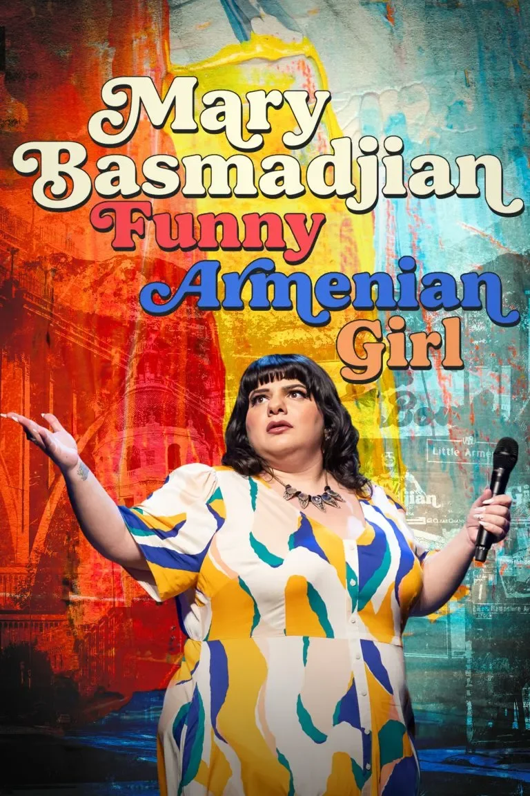 Poster for the comedy show featuring Mary Bazmadjian, titled "Funny Armenian Girl," with a woman holding a microphone in front of a colorful, artistic background.