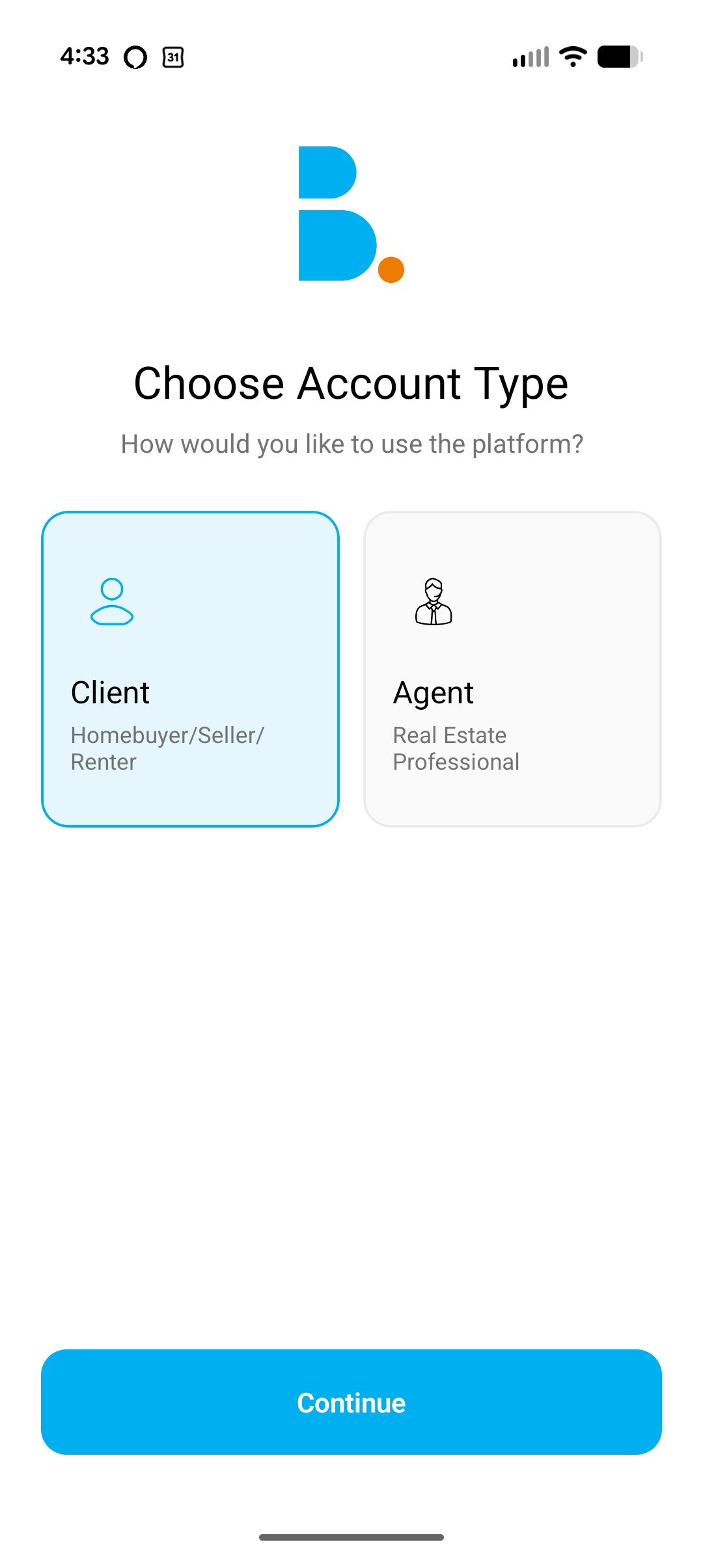 Mobile app screen with options to choose account type: Client and Agent, with a 'Continue' button at the bottom.