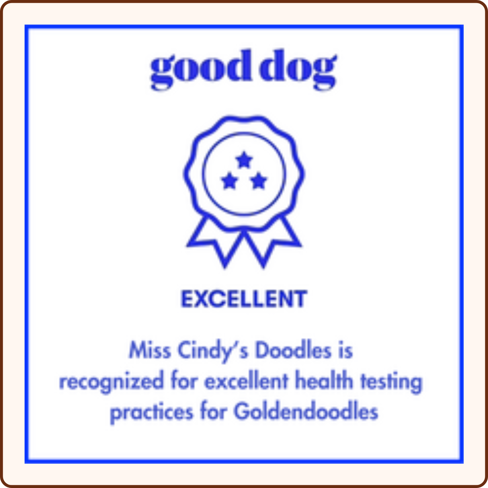 Good Dog Preferred Breeder - Excellent Health Testing