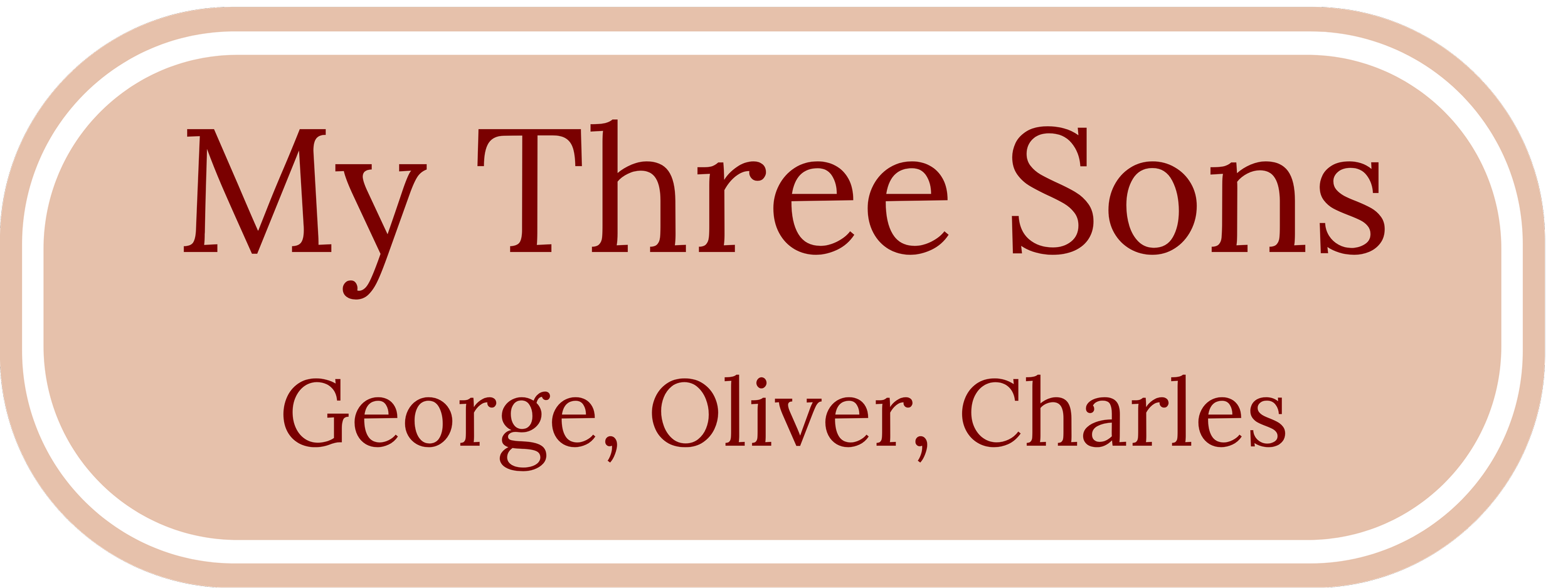Book cover titled "My Three Sons" by George, Oliver, Charles.