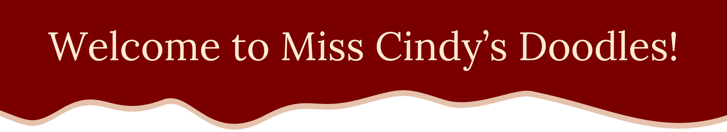 Banner: Welcome to Miss Cindy's Doodles!.