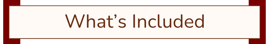 Text on a banner reads "What's Included" with a dark red border.