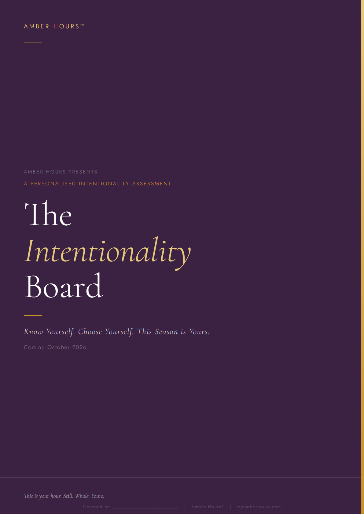 Marketing poster for Amber Hours presenting a personalized intentionality assessment called The Intentionality Board, releasing in October 2026 with a purple and gold color scheme.