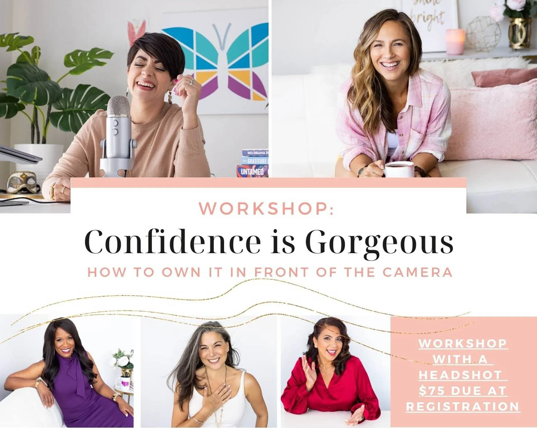 Confidence is Gorgeous workshop