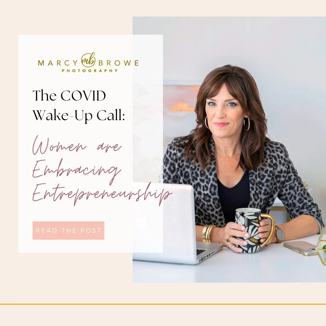The COVID Wake-Up Call: Women are Embracing Entrepreneurship 