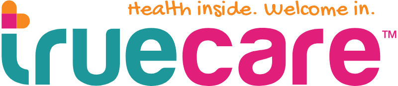 The image features the TrueCare logo with the text 'health inside. Welcome in.' written above it in orange.
