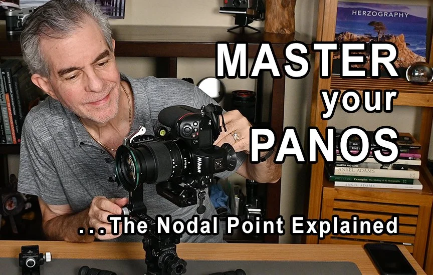 Master Your Panoramas:   The Nodal Point Explained