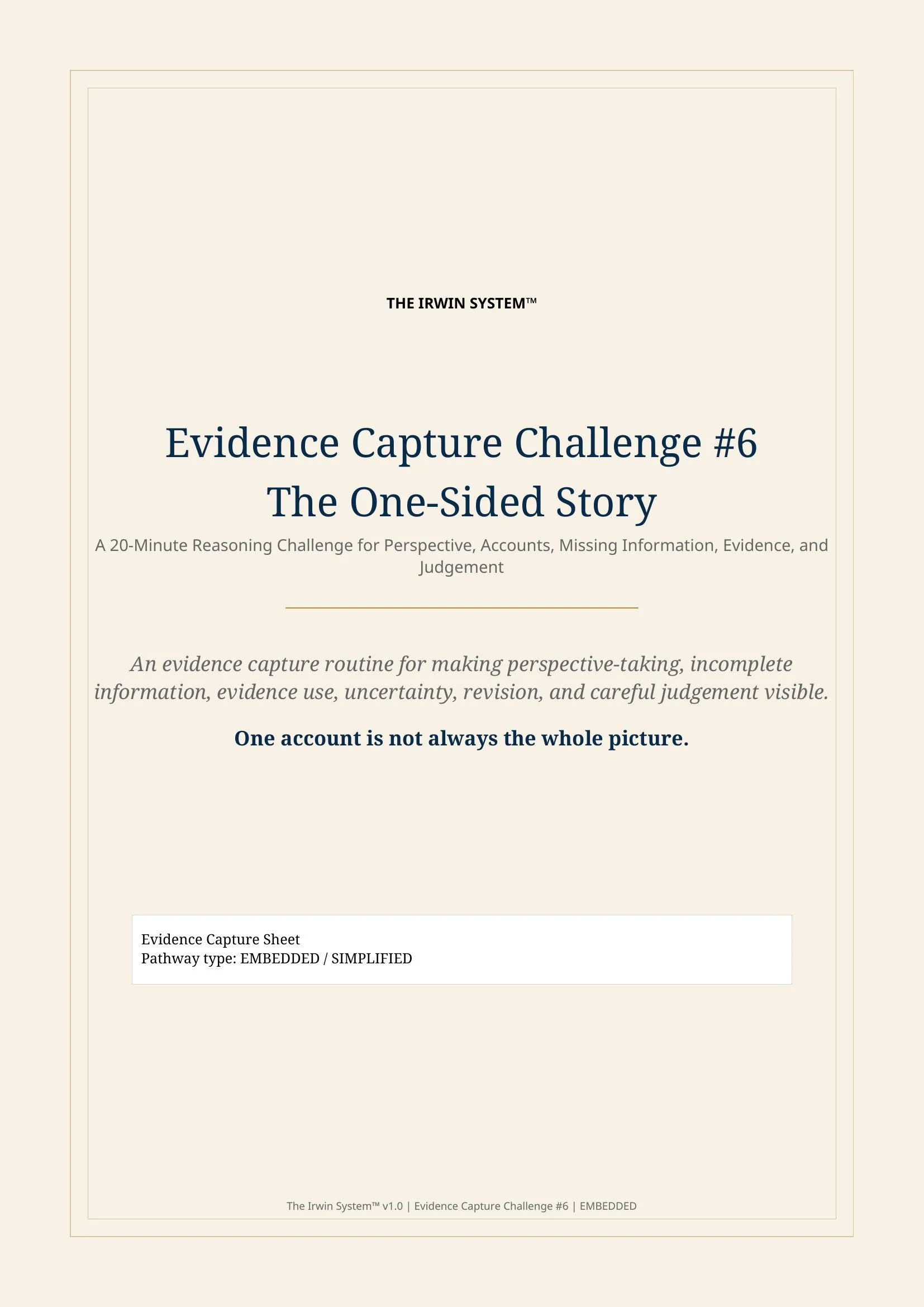 Cover of The One-Sided Story, a classroom reasoning challenge about perspective, incomplete accounts, and careful judgement.