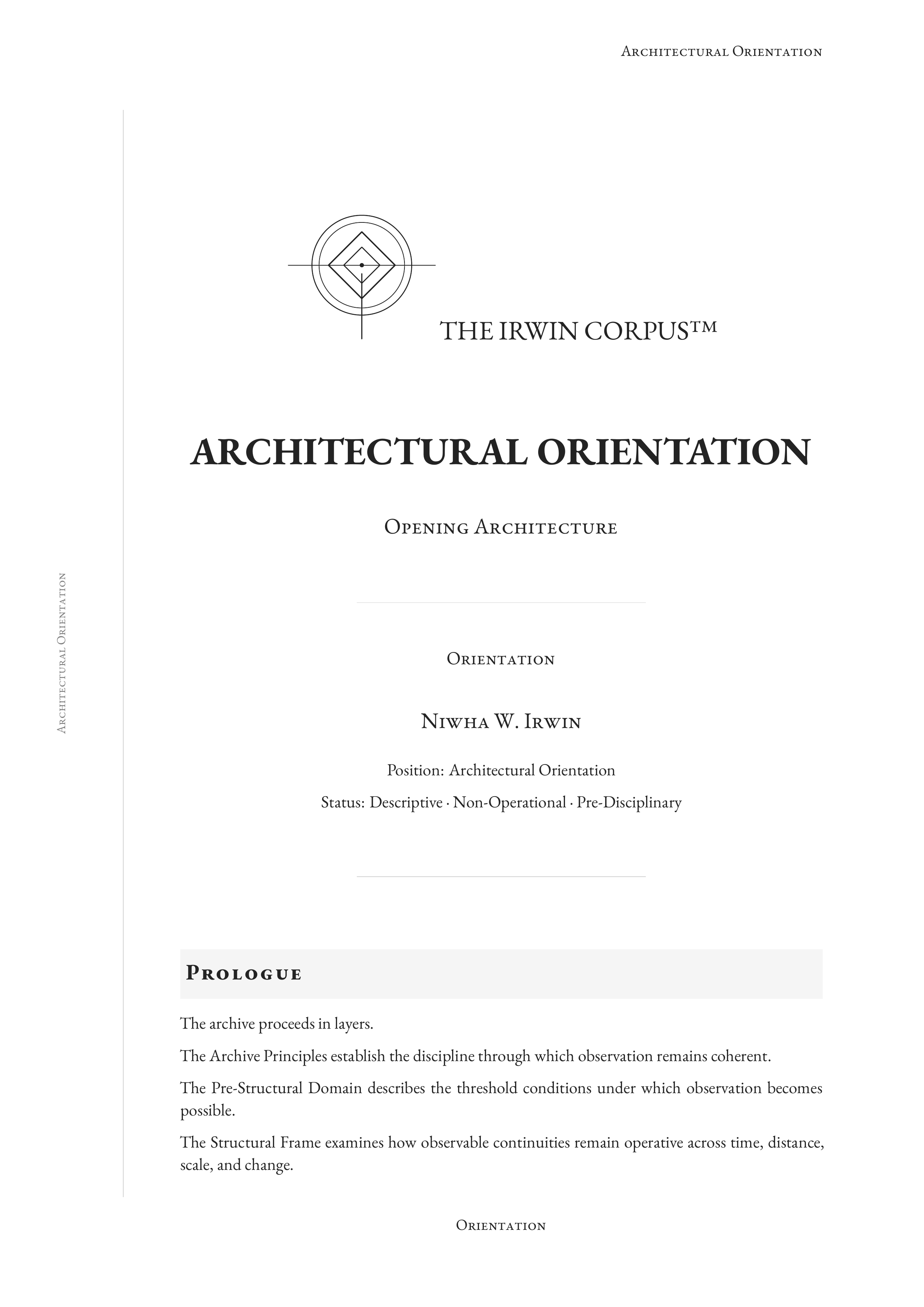 Cover of Architectural Orientation, the opening guide to the layered architecture of the Irwin Corpus™.