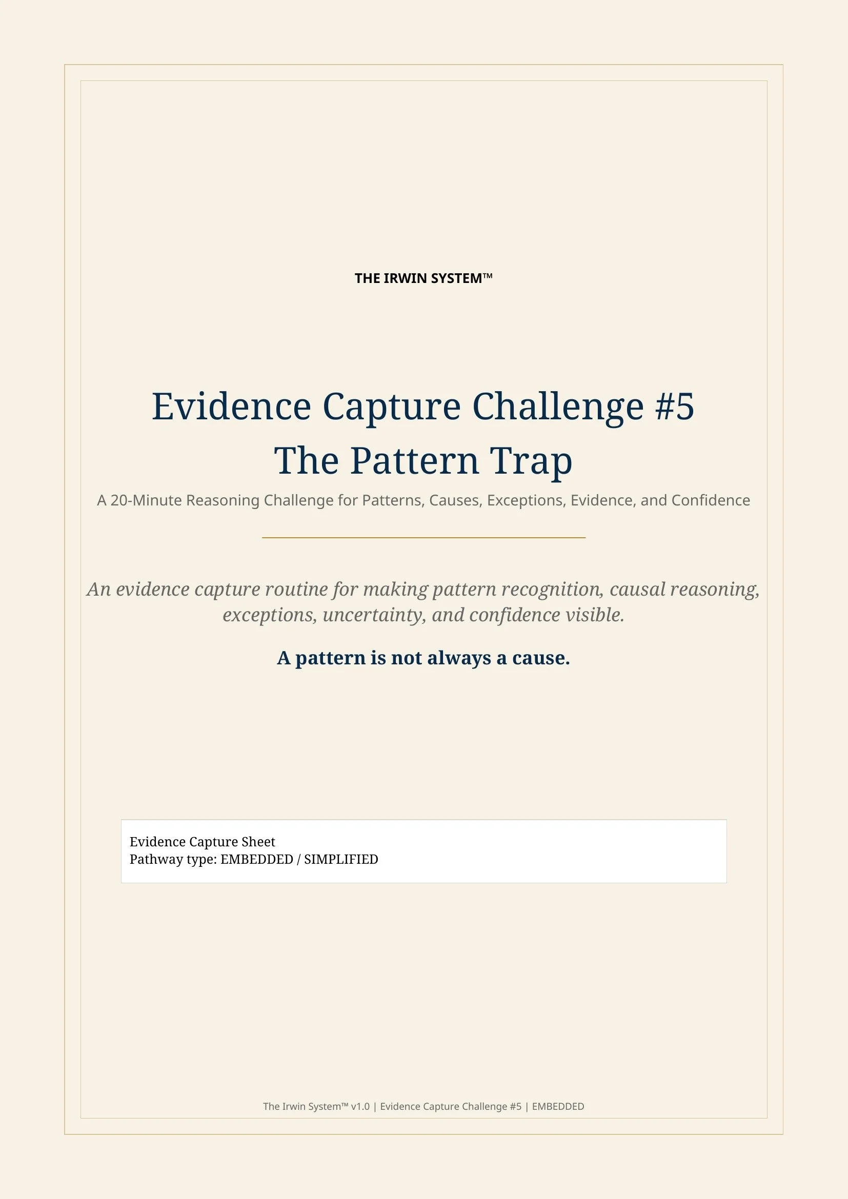 Cover of The Pattern Trap, a classroom reasoning challenge about apparent patterns, exceptions, causes, and premature conclusions.