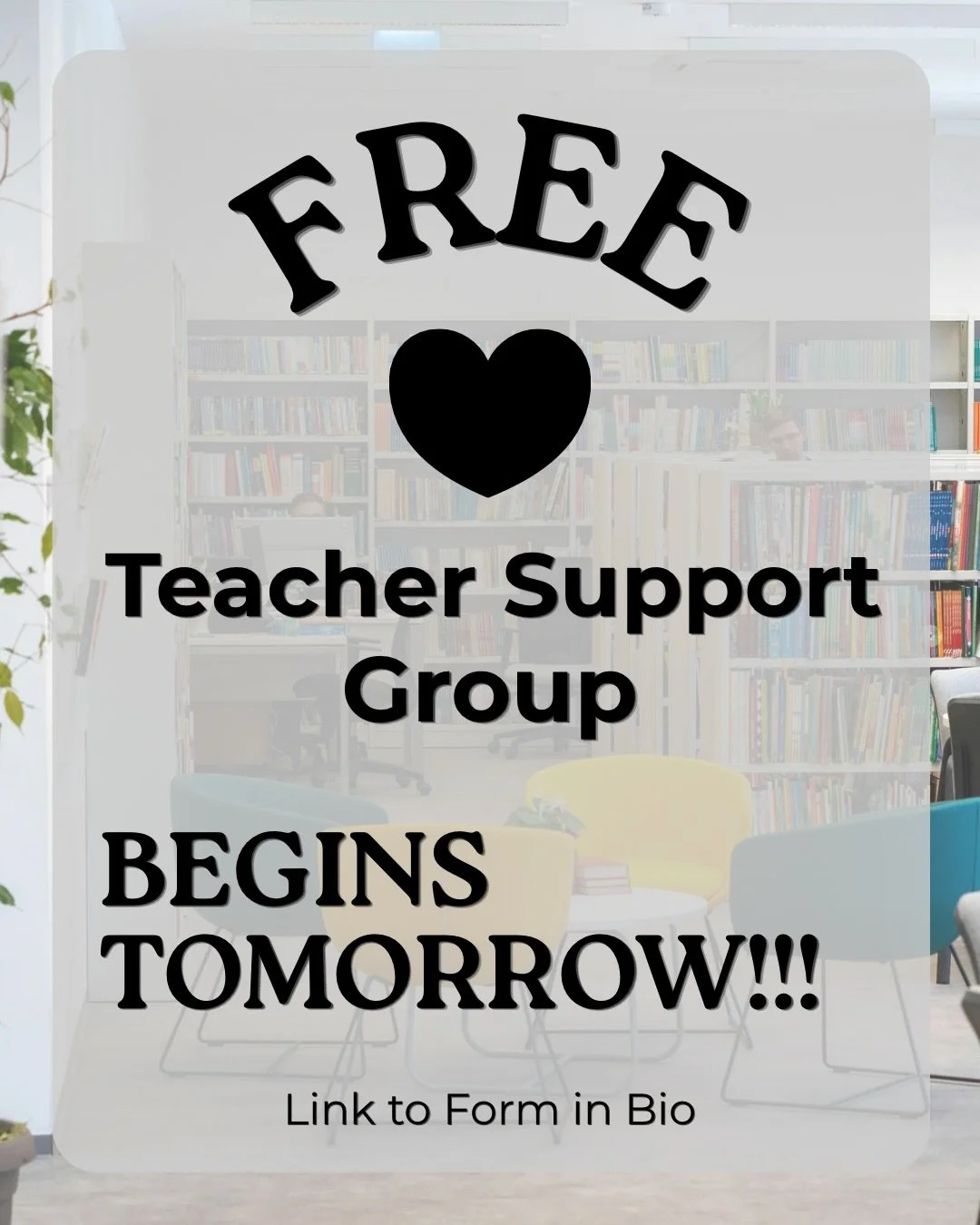 Free teacher support group begins tomorrow! Link to the Google form is in my bio.