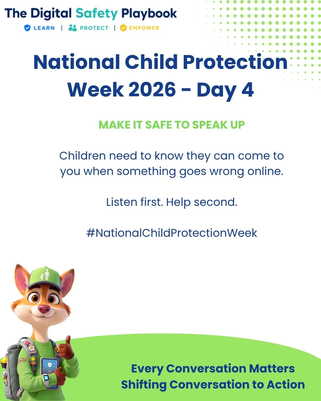 Fear of getting in trouble or losing device access can stop children from telling an adult when something happens online.

Make sure your child knows that if something makes them worried, uncomfortable or confused, they can come to you for help.

#Na