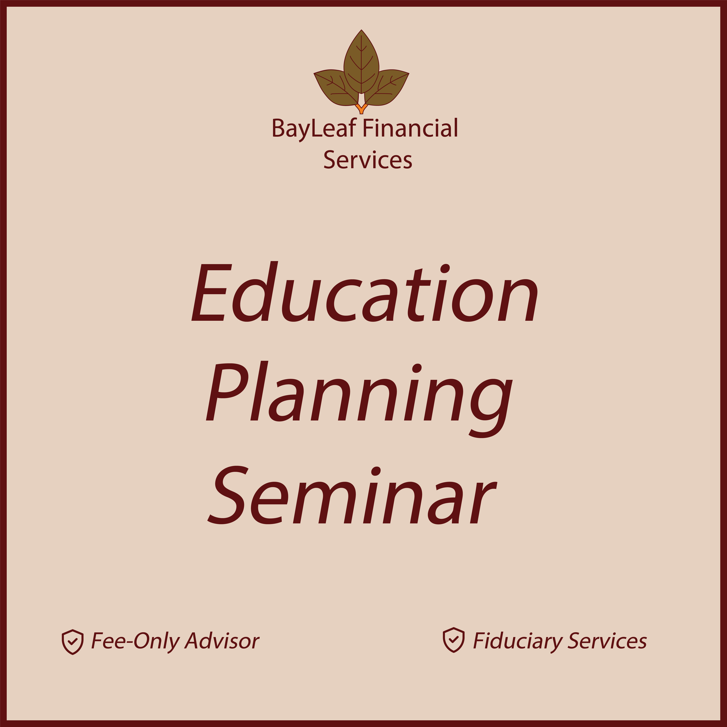 BayLeaf Financial Services seminar or presentation slide with logo, title, and service options.
